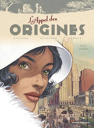 L'Appel des Origines Vol. 1: Harlem