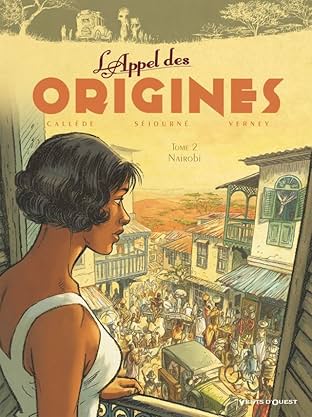 L'Appel des Origines Vol. 2: Nairobi