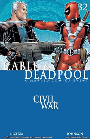 Cable & Deadpool #32