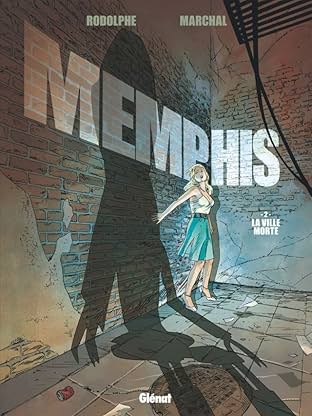Memphis Vol. 2: La Ville morte