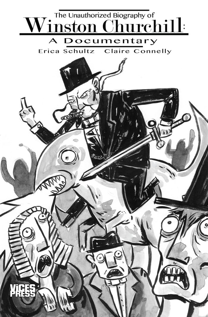 The Unauthorized Biography of Winston Churchill: A Documentary