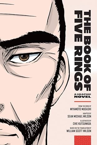 The Book of Five Rings: A Graphic Novel