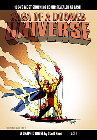 Saga Of A Doomed Universe #1