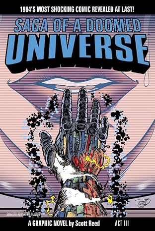 Saga Of A Doomed Universe #3