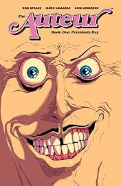 The Auteur Vol. 1: Presidents Day