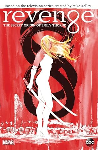 Revenge: The Secret Origin of Emily Thorne