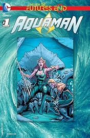 Aquaman (2011-2016) #1: Futures End