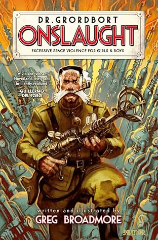 Dr. Grordbort Presents: Onslaught