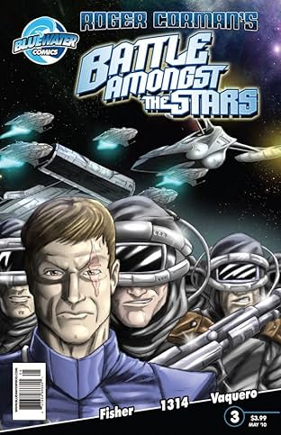 Roger Corman Presents: Battle Amongst the Stars #3