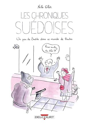 Les Chroniques suédoises