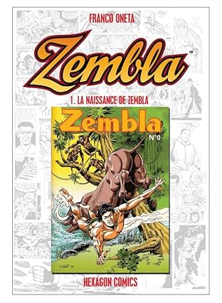 ZEMBLA Vol. 1: La Naissance de Zembla