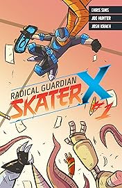 Radical Guardian Skater X #1