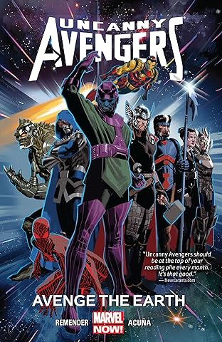 Uncanny Avengers Vol. 4: Avenge The Earth