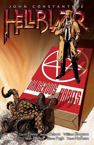 John Constantine, Hellblazer Vol. 5: Dangerous Habits (New Edition)