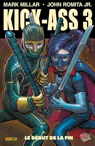 Kick-Ass 3 Vol. 2: Le début de la fin
