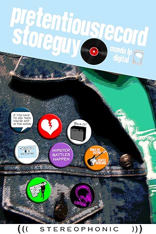 Pretentious Record Store Guy Vol. 1: Mondo Digital LP