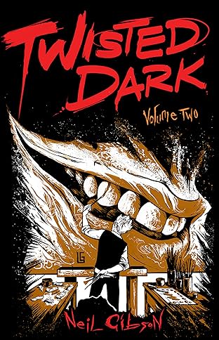 Twisted Dark Vol. 2