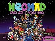 Neomad Vol. 1: Space Junk