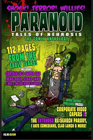 Paranoid Tales of Neurosis: The Comix Anthology