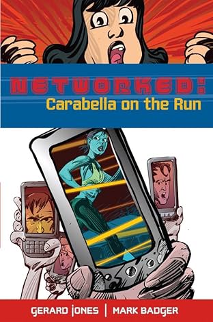 Networked: Carabella On the Run
