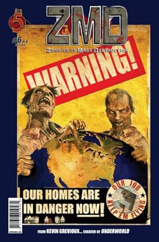 ZMD: Zombies of Mass Destruction #6 (of 6)
