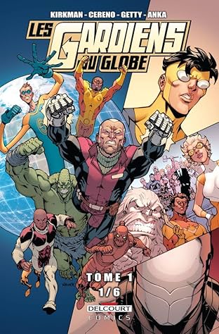 Les Gardiens du Globe Vol. 1: Chapitre 1