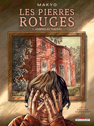 Les pierres rouges Vol. 1: Ombres au tableau