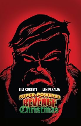 Super-Powered Revenge Christmas