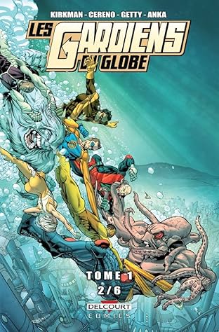 Les Gardiens du Globe Vol. 1: Chapitre 2