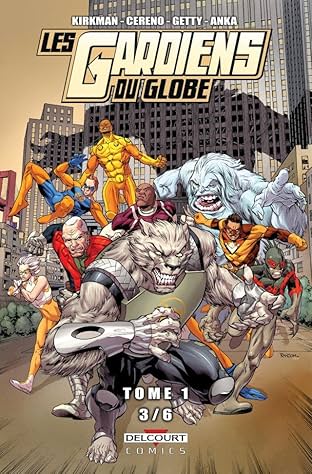 Les Gardiens du Globe Vol. 1: Chapitre 3