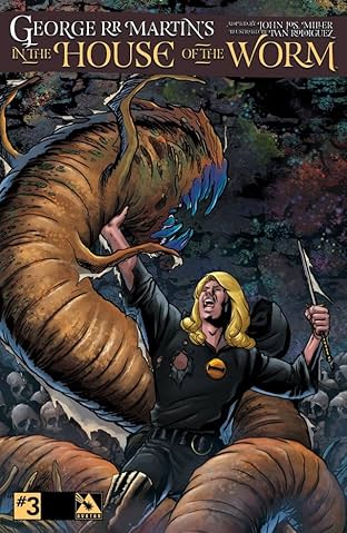 George RR Martin's House of the Worm #3
