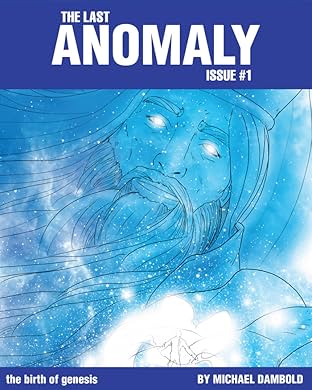 The Last Anomaly #1