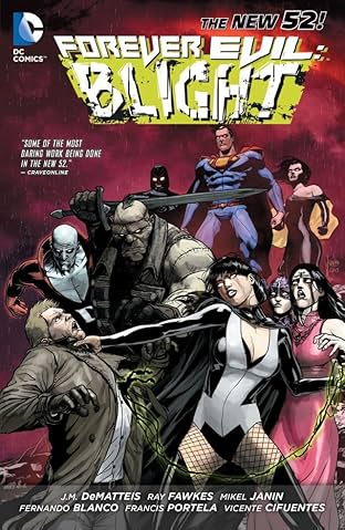 Forever Evil: Blight (2013-2014)