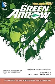 Green Arrow (2011-2016) Vol. 5: The Outsiders War