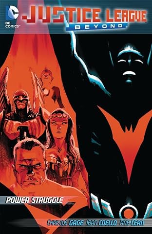 Justice League Beyond 2.0 (2013-2014): Power Struggle