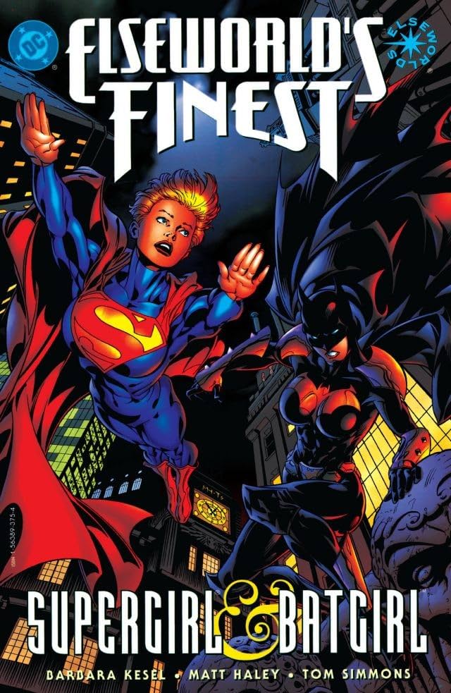 Elseworld's Finest: Supergirl & Batgirl #1