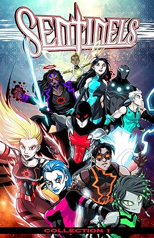 Sentinels Vol. 1: Collection