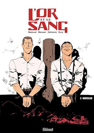 L'Or et le Sang Vol. 2: Inch'Allah