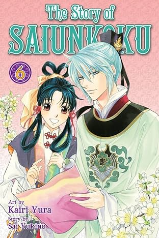 The Story of Saiunkoku Vol. 6