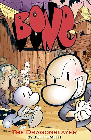 Bone Vol. 4: The Dragonslayer