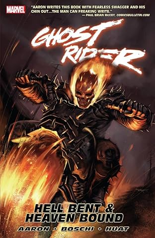 Ghost Rider Vol. 1: Hell Bent & Heaven Bound