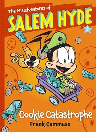 The Misadventures of Salem Hyde: Book Three - Cookie Catastrophe
