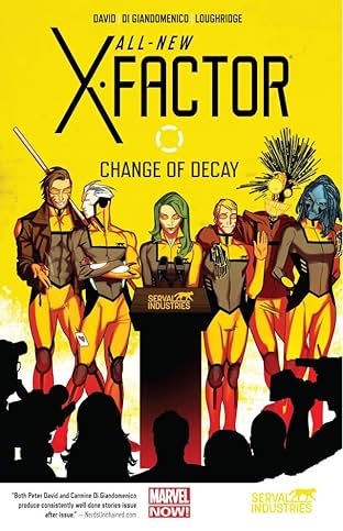 All-New X-Factor Vol. 2: Change of Decay