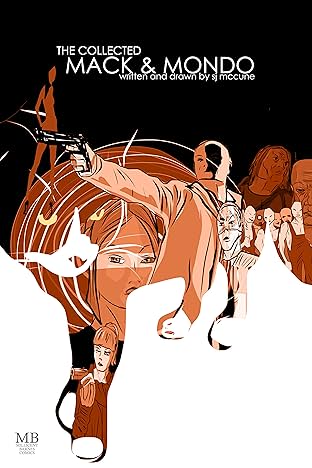 The Collected Mack & Mondo