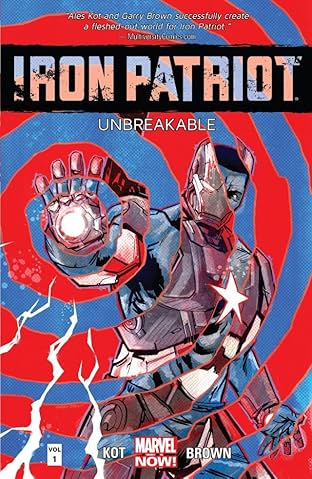 Iron Patriot: Unbreakable