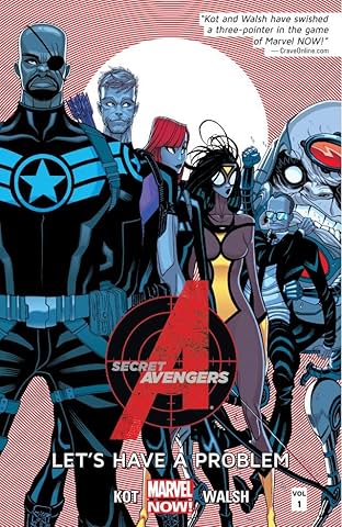 Secret Avengers Vol. 1: Let's Have A Problem