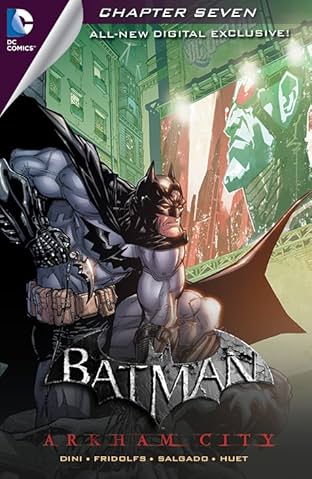 Batman: Arkham City Exclusive Digital Chapter #7