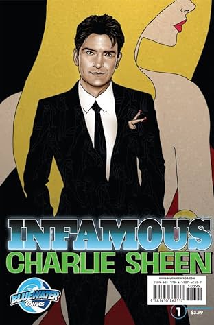 Infamous: Charlie Sheen