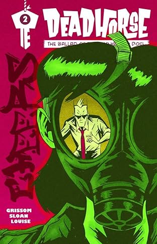 Deadhorse: Ballad of the Two Headed Dog #2