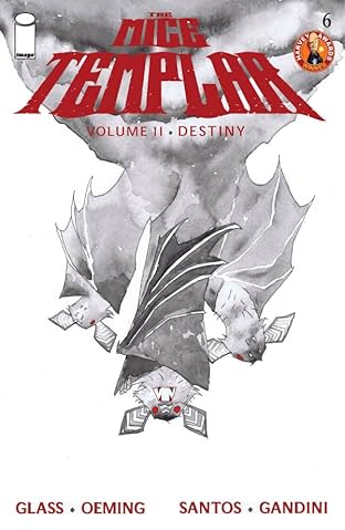 The Mice Templar Vol. 2: Destiny #6